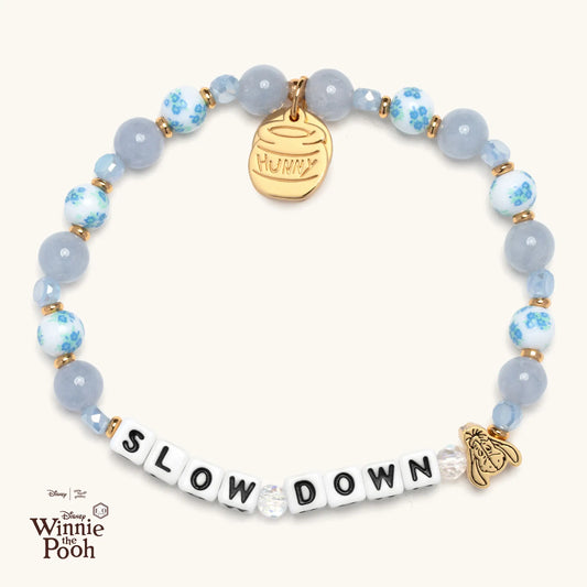 Slow Down- Disney's Winnie The Pooh