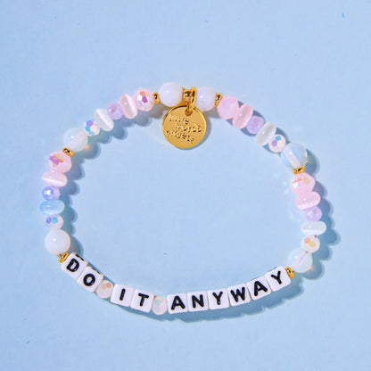 Do It Anyway